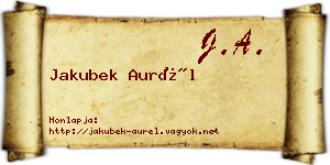 Jakubek Aurél névjegykártya